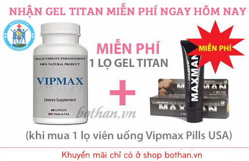 tang-ngay-gel-titan-khi-mua-vien-uong-tang-kich-thuoc-vipmax-pills